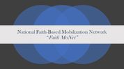National Faith-Based Mobilization Network(Faith Monet)