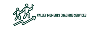 Valley Moments Coaching Services