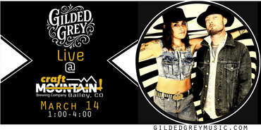 Promotional poster for Gilded Grey live at Craft Mountain Brewing, March 14.