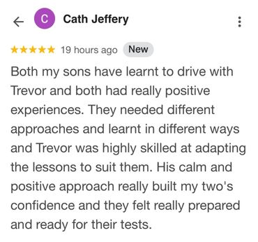 Positive review praising Trevor's adaptable driving lessons and building confidence.