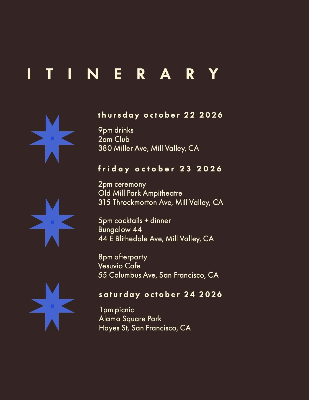 Elegant itinerary for events from October 22-24, 2026, in Mill Valley and San Francisco, CA.