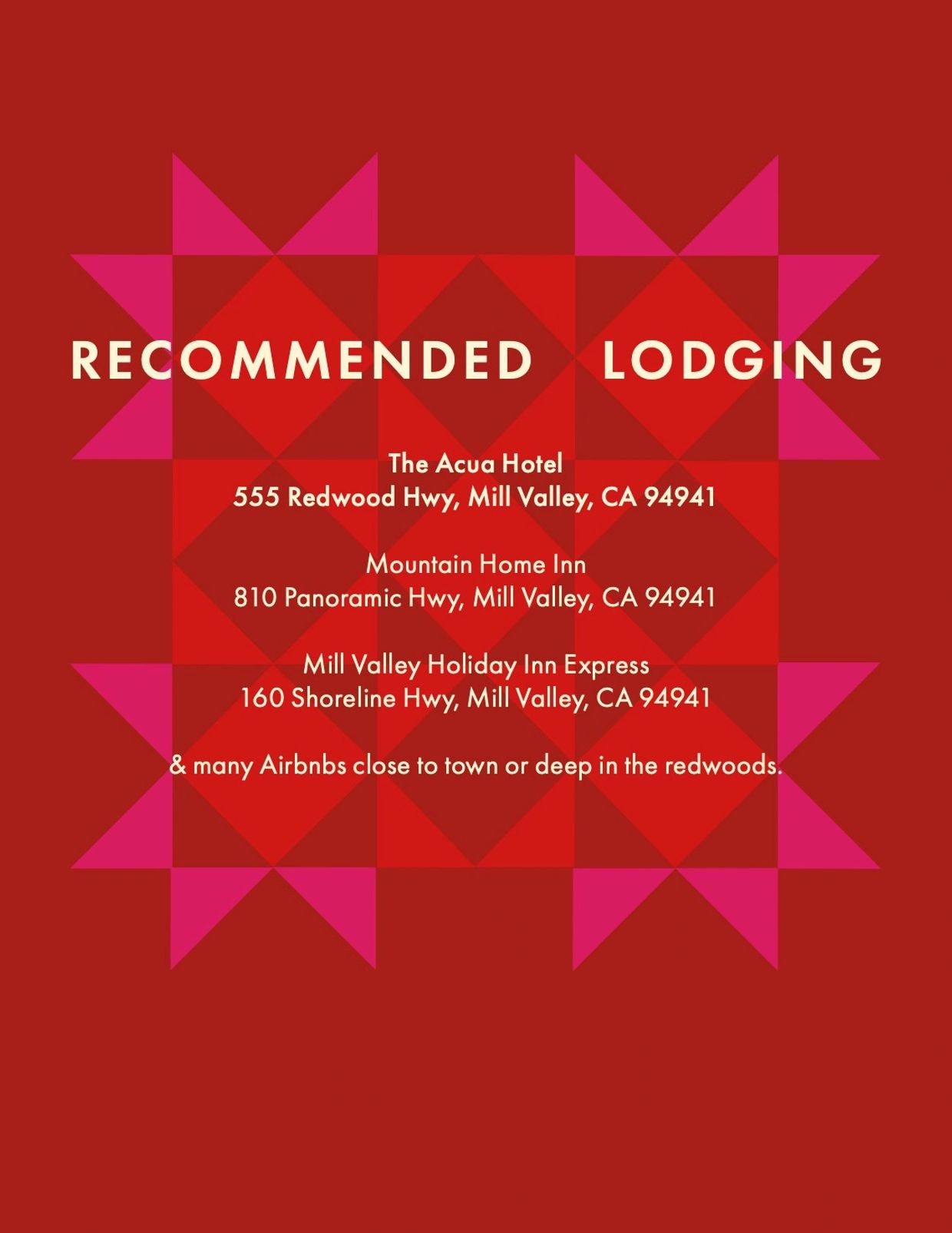 List of recommended lodgings in Mill Valley, CA with addresses.