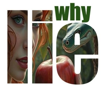 Artistic image with a woman, a snake, and an apple spelling 'why lie'.