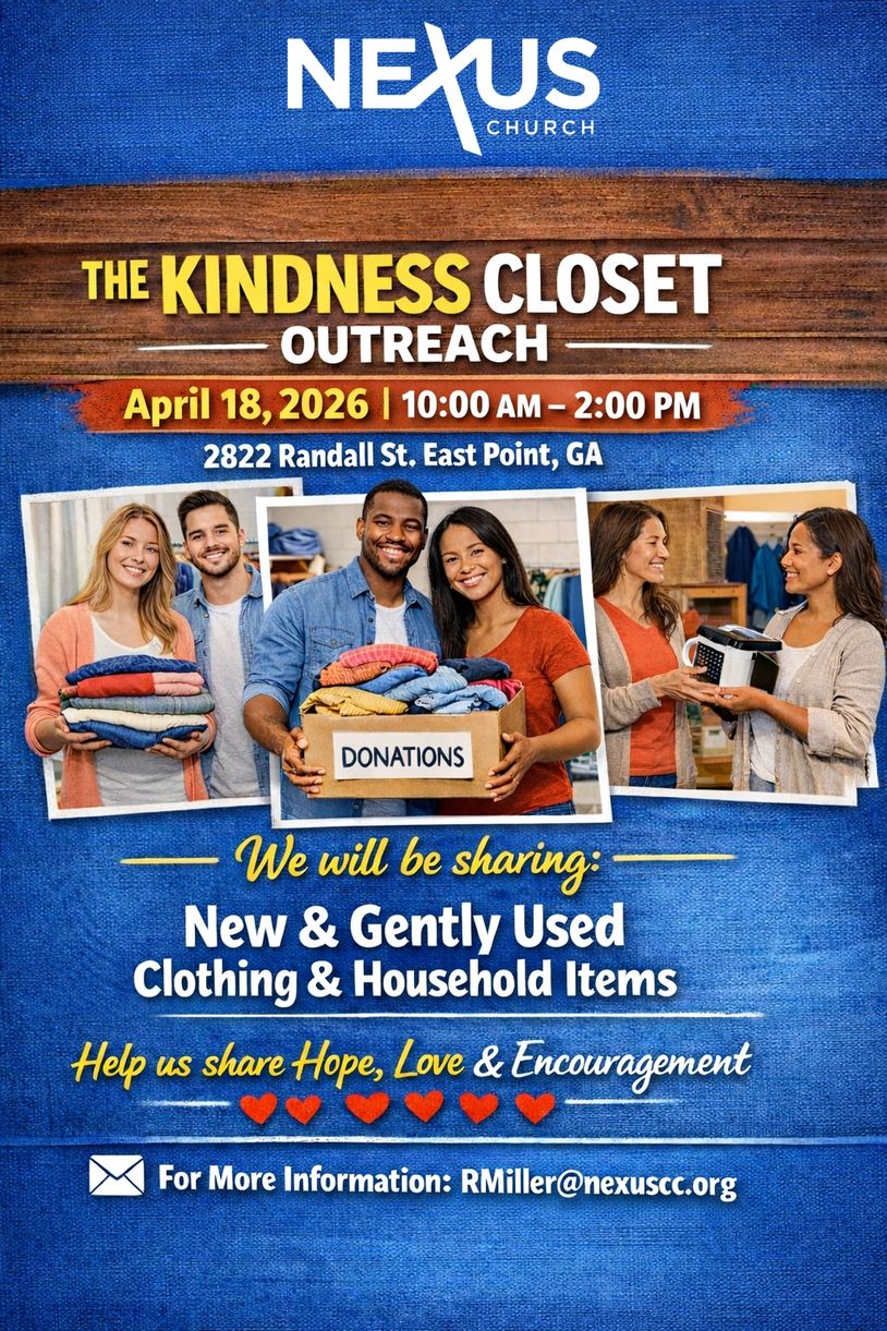 Flyer for Nexus Church's Kindness Closet Outreach on April 18, 2026, sharing new and gently used items.