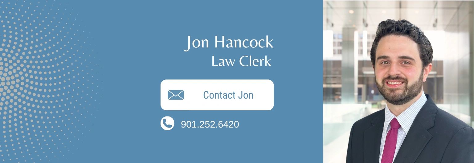 Jon Hancock is a rising 3L at The University of Memphis Cecil C. Humphreys School of Law. 