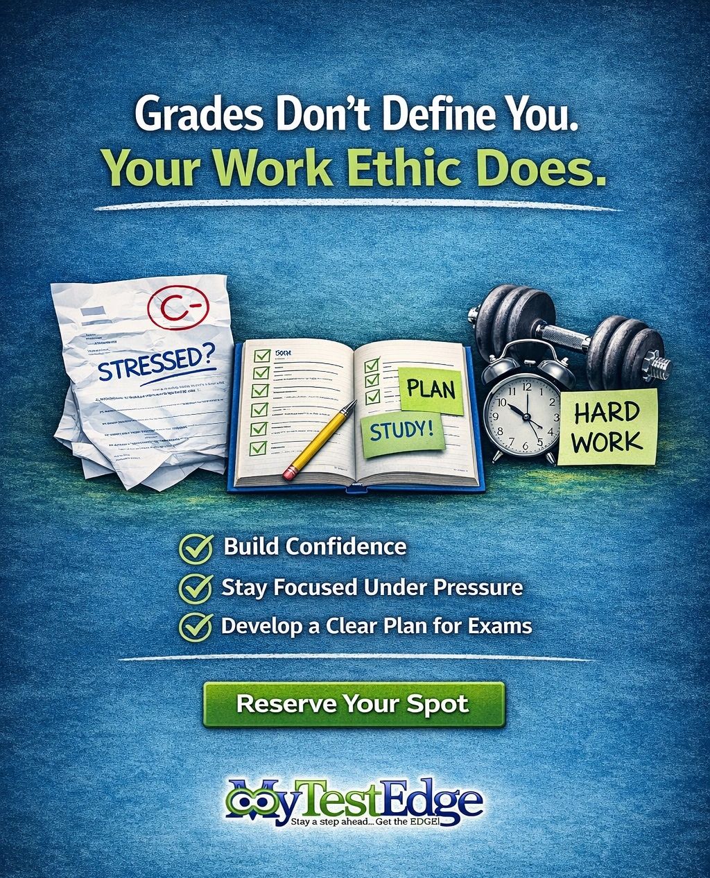 Grades Don’t Define You — Your Work Ethic Does