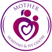 Mother Hospitals