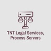 TNT Legal Services, LLC  
We Guarantee 1st attempt within 48 hour