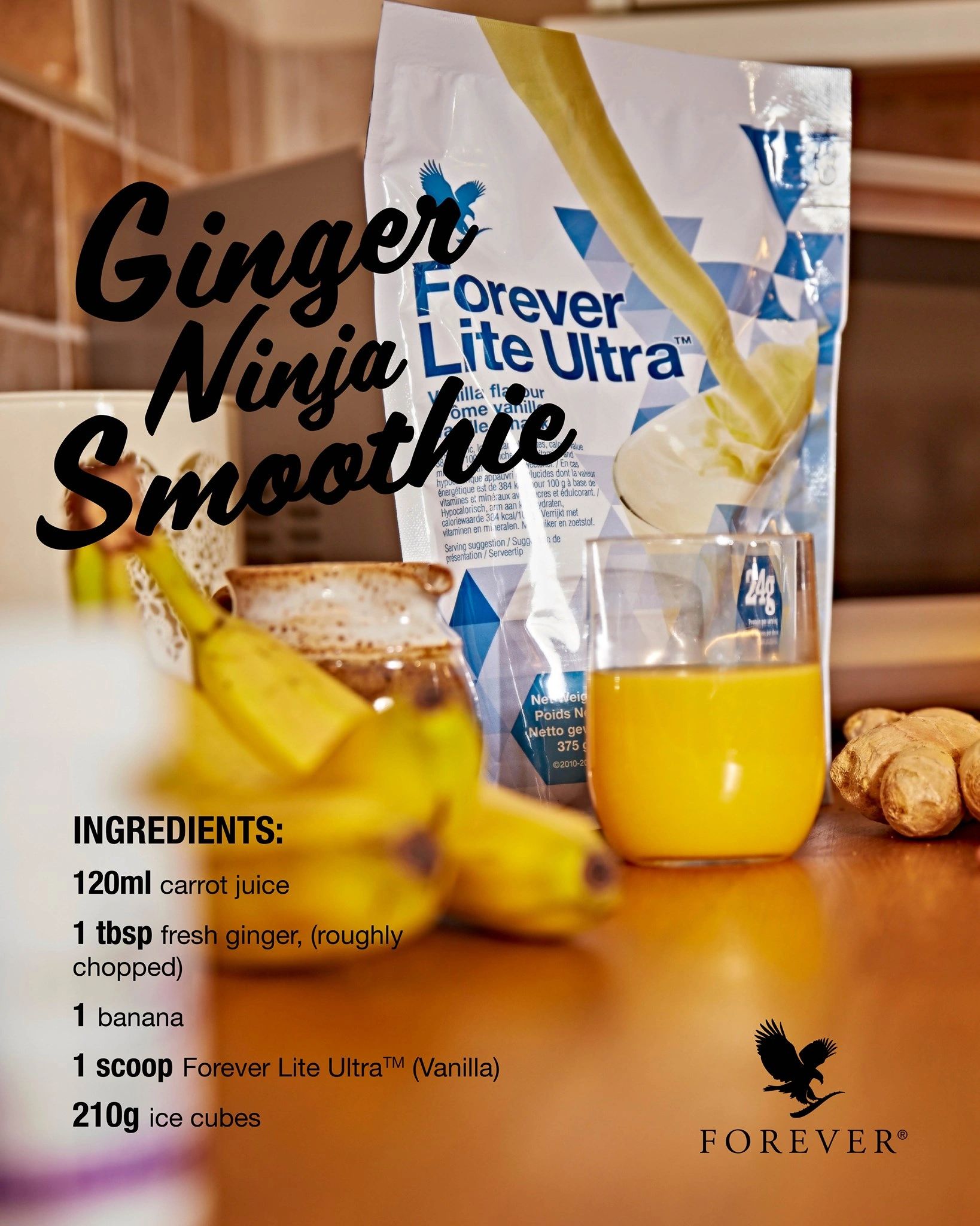 Ginger Ninja Smoothie with Forever Lite Ultra