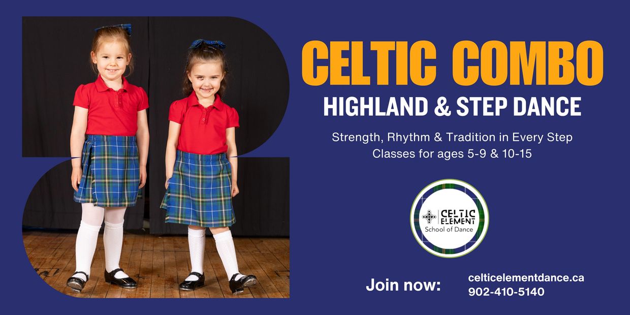 Two young girls in Highland dance attire promoting Celtic Combo dance classes.