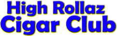 HIGH ROLLAZ CIGAR CLUB