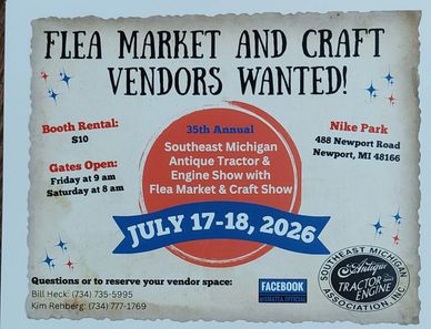 Flyer seeking vendors for the 35th Annual Southeast Michigan Antique Tractor &amp; Engine Show flea market.