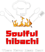 Soulful Hibachi