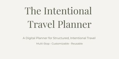 Cover page of a digital travel planner titled 'The Intentional Travel Planner'.
