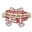 Blind Date at the Library