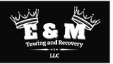 E & M TOWING LLC