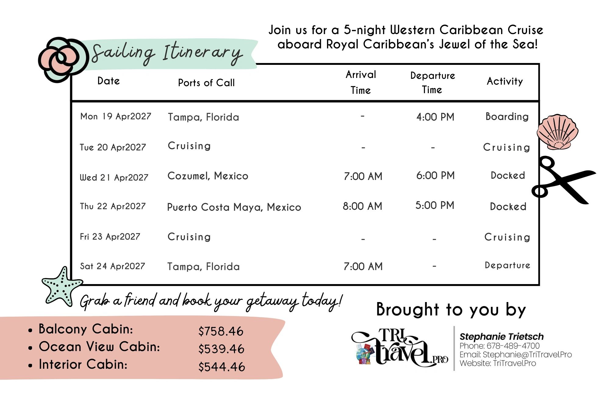 Sailing itinerary and cabin pricing for a 5-night Western Caribbean Cruise.