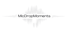 MicDropMoments 