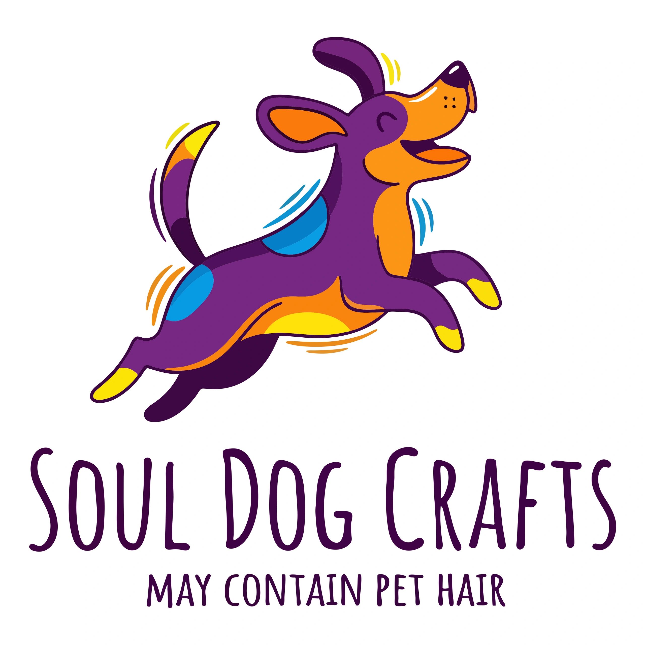 Colorful, joyful dog illustration with 'Soul Dog Crafts' and playful warning text.