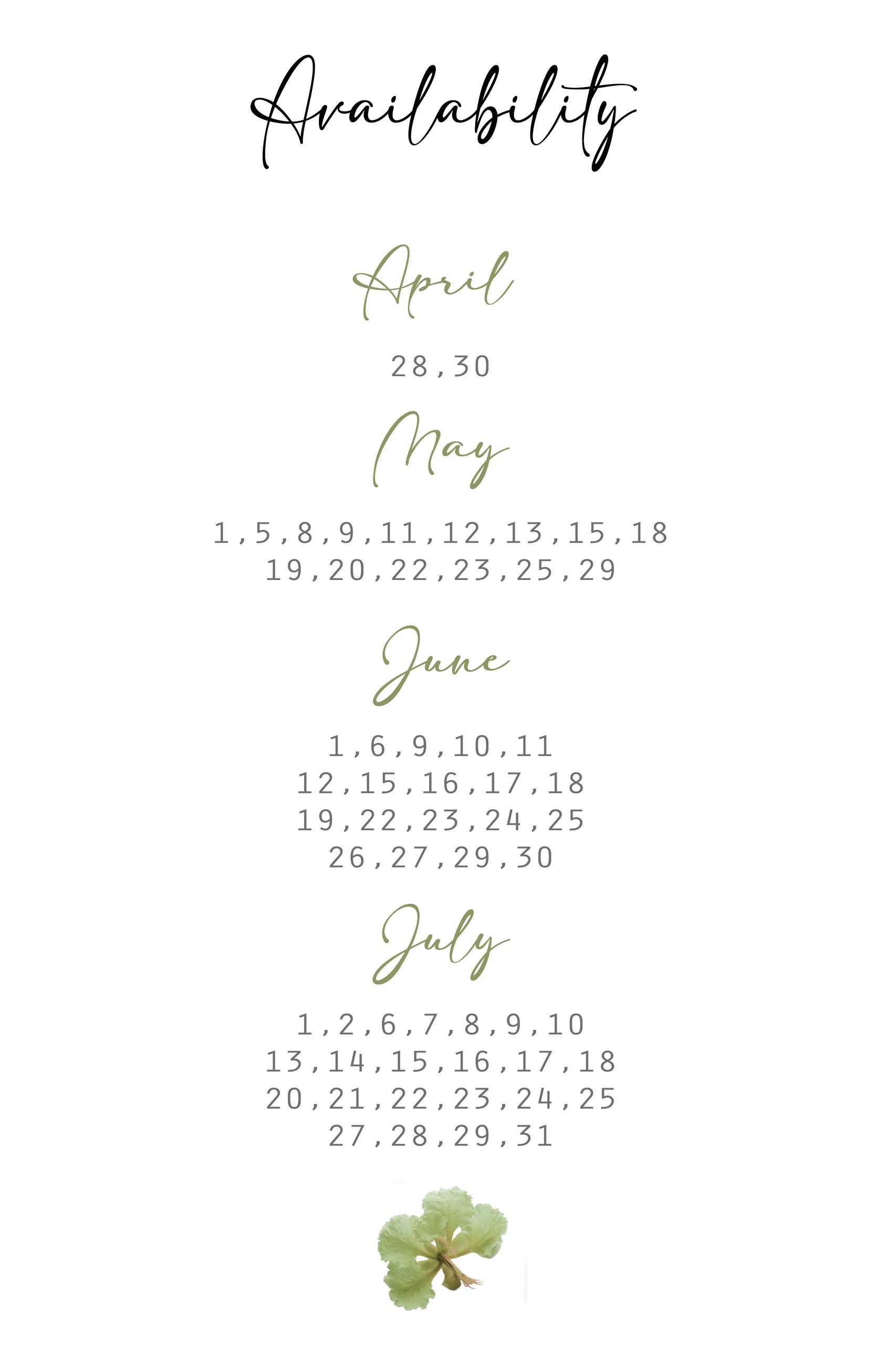 Availability dates for April, May, June, and July listed with elegant fonts and a green flower image.