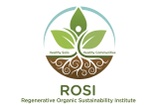 Regenerative 
Organic 
Sustainability
Institute