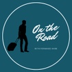 On The Road with Fernando Harb