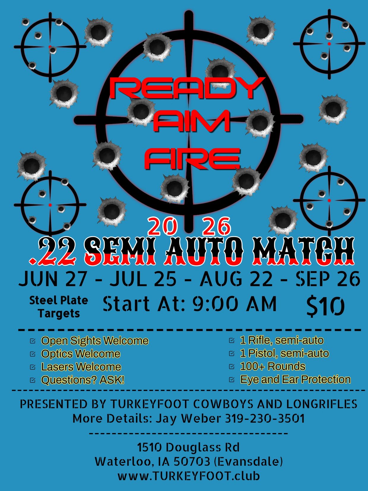 Flyer for .22 Semi Auto Match with dates and details, featuring bullet holes and target graphics.