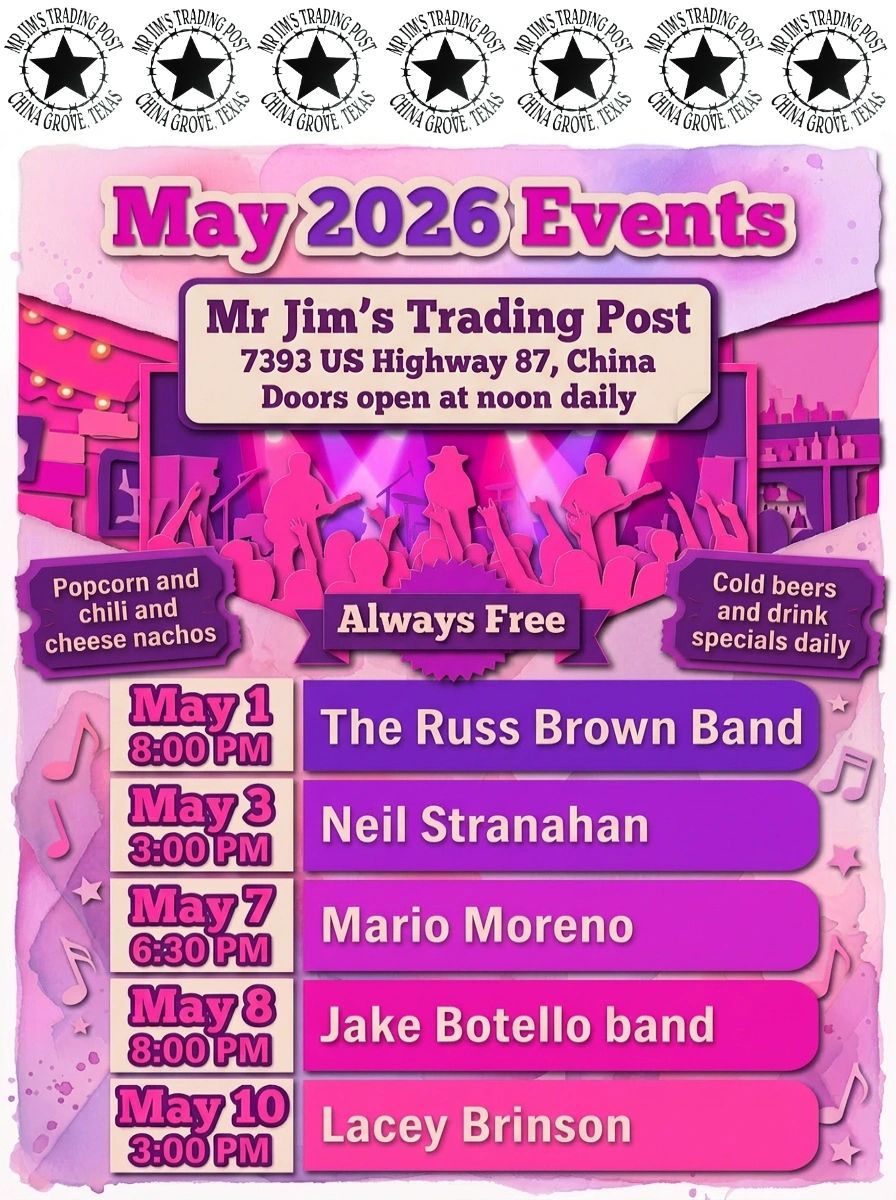 May 2026 free music events at Mr Jim's Trading Post, China Grove, Texas.