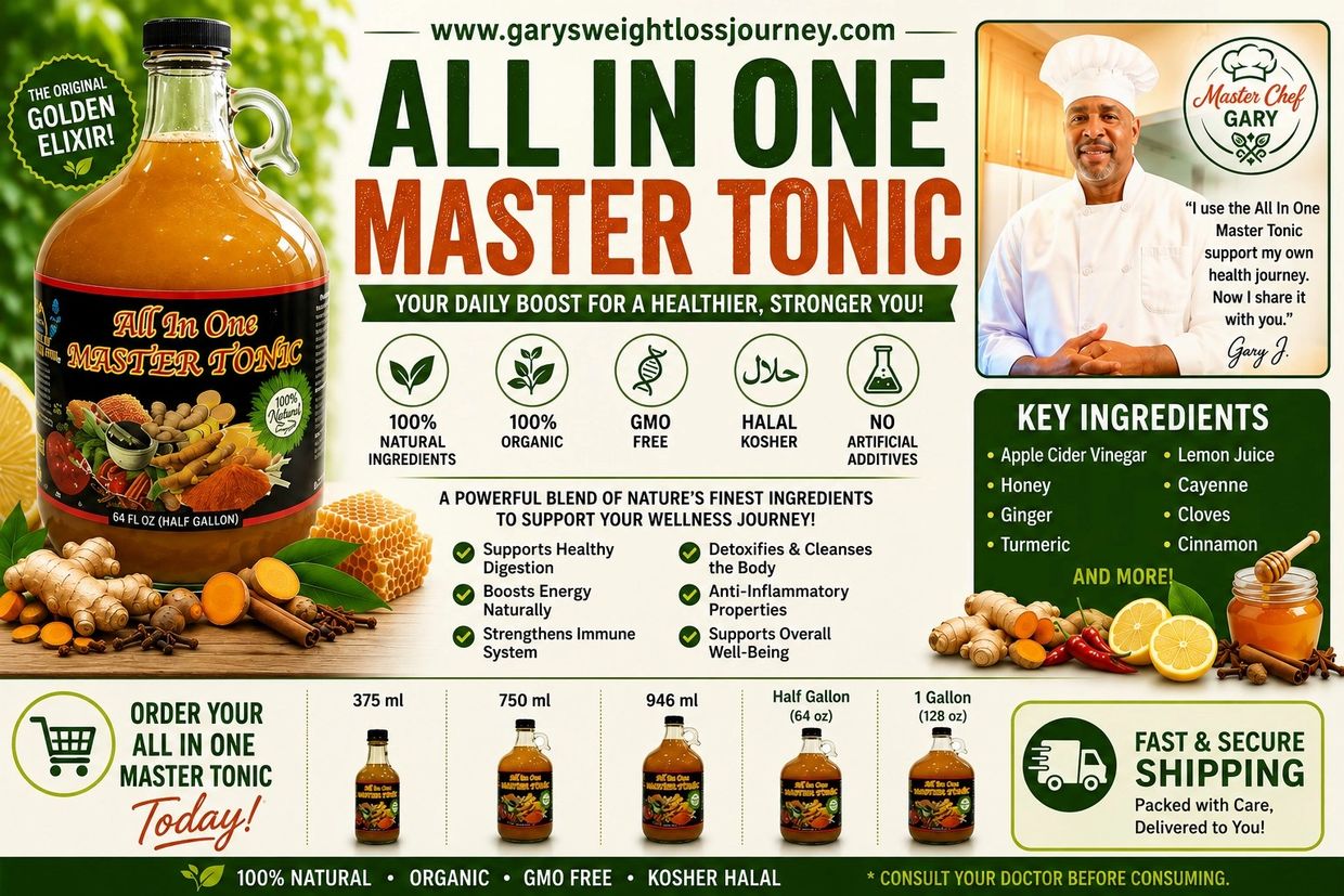 All In One Master Tonic, natural health booster by Master Chef Gary.
