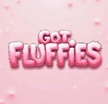Got Fluffies