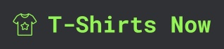 T-Shirts Now