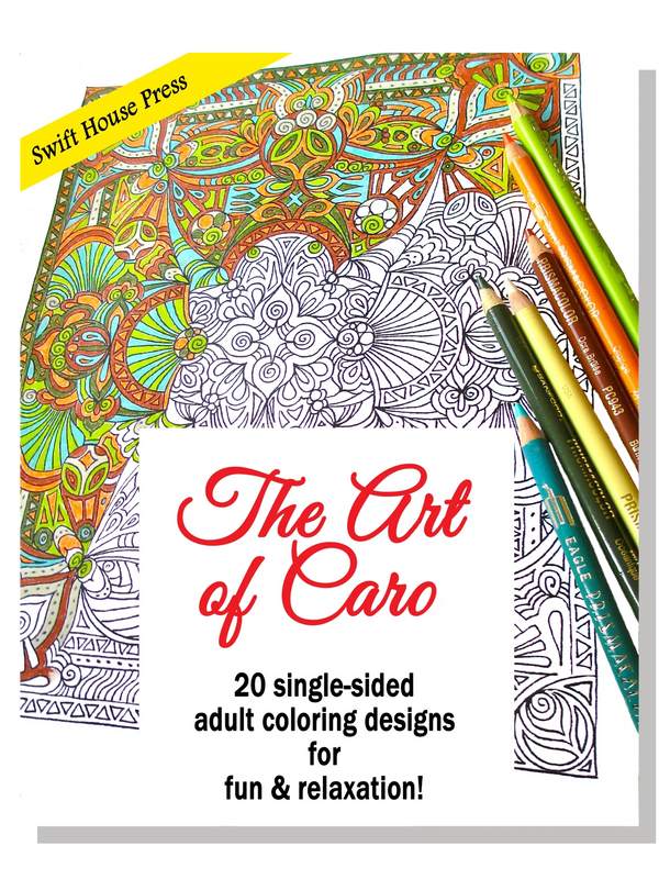 The Art of Caro, adult coloring book of detailed designs for stress reduction.