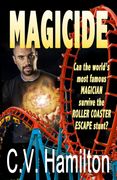 MAGICIDE, Las Vegas mystery by Carolyn V. Hamlton