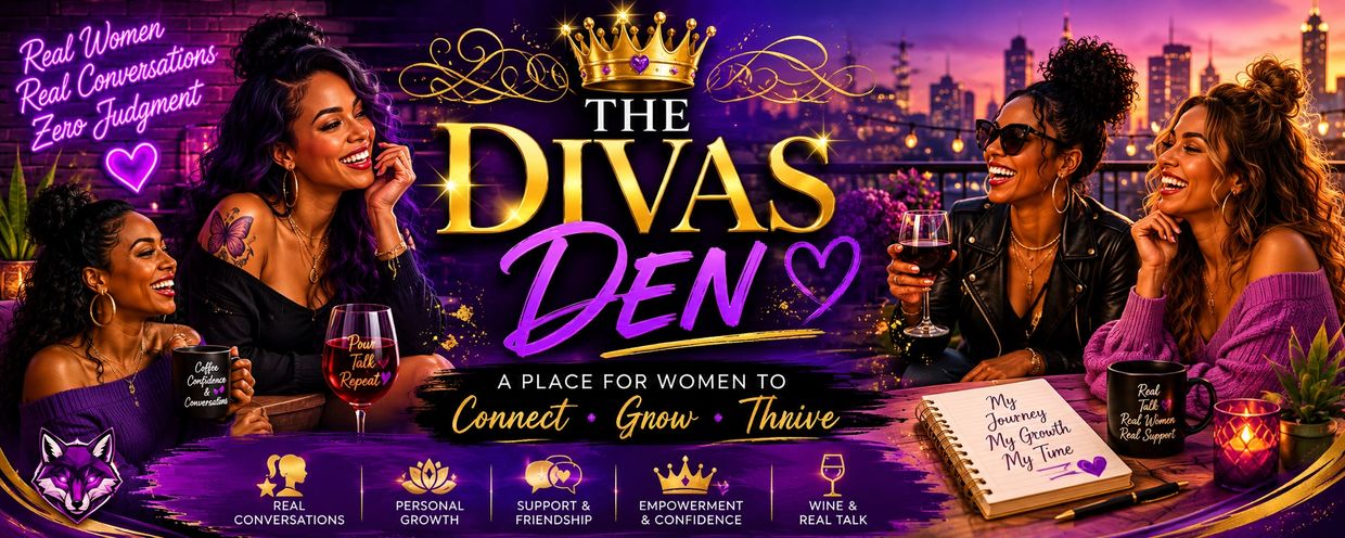 Vibrant banner for The Divas Den, a supportive space for women to connect and grow.
