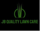 Jb Quality lawn maintenance LLC