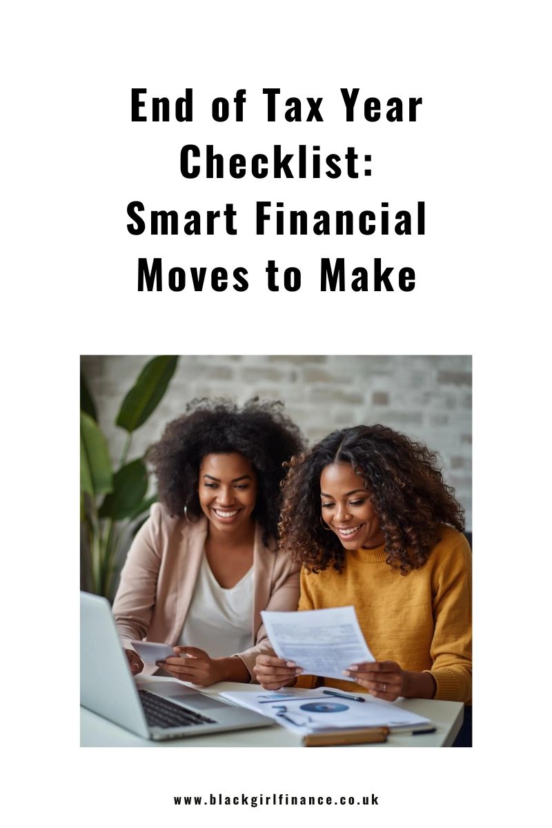End of Tax Year Checklist: Smart Financial Moves to Make