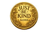 Just Be Kind Coins