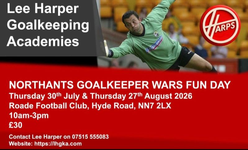 Lee Harper Goalkeeping event poster for Northants Goalkeeper Wars Fun Day in 2026.