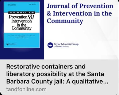 Journal cover and article title on restorative containers in Santa Barbara jail.