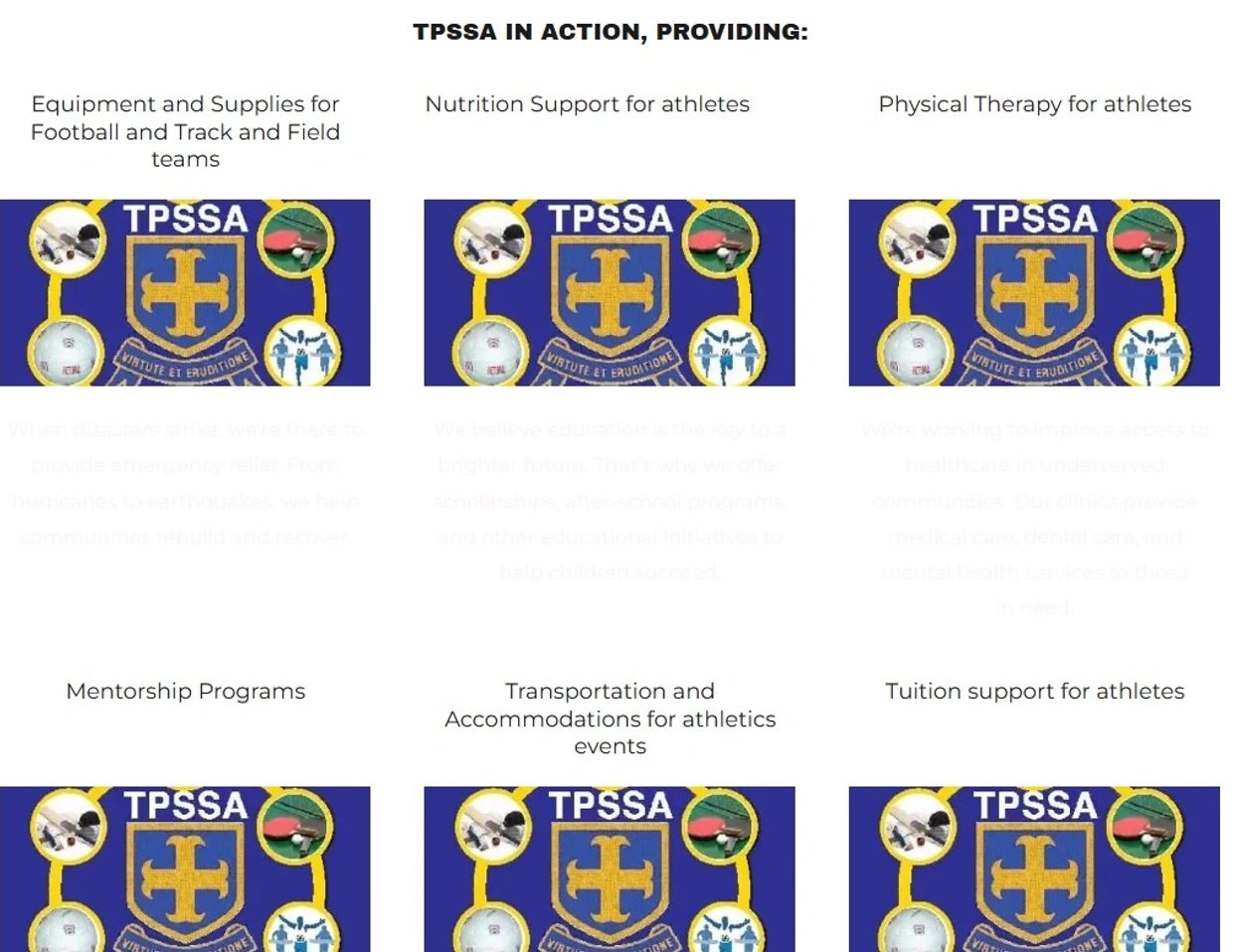 TPSSA provides sports equipment, nutrition, therapy, mentorship, transportation, and tuition support for athletes.