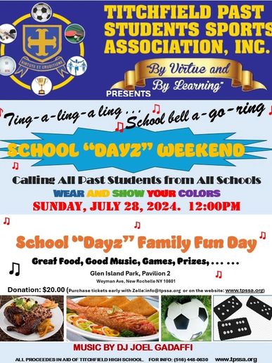 Flyer for Titchfield Past Students Sports Association's School "Dayz" Weekend on July 28, 2024.