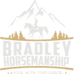 Bradley Horsemanship