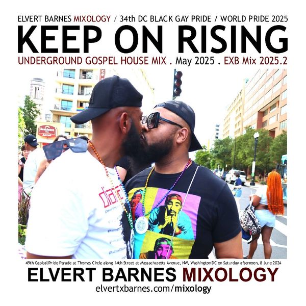 KEEP ON RISING Underground House Mix
Gay Pride
EXB Mix 2025.2
Length: 2:35:14
Released: 24 May 2025