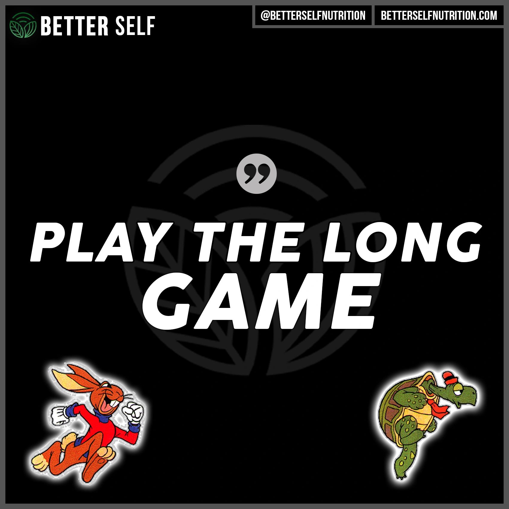 play-the-long-game