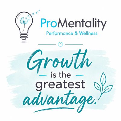 Inspirational quote on growth and wellness by ProMentality.