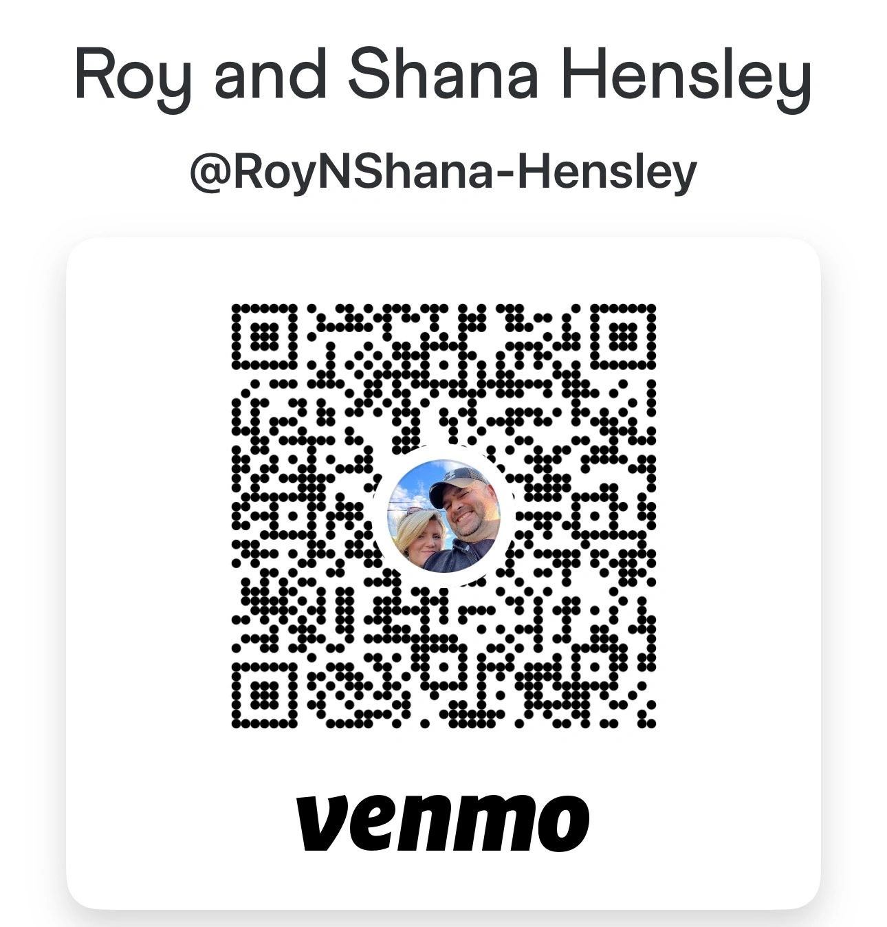 Venmo QR code for Roy and Shana Hensley with profile photo.