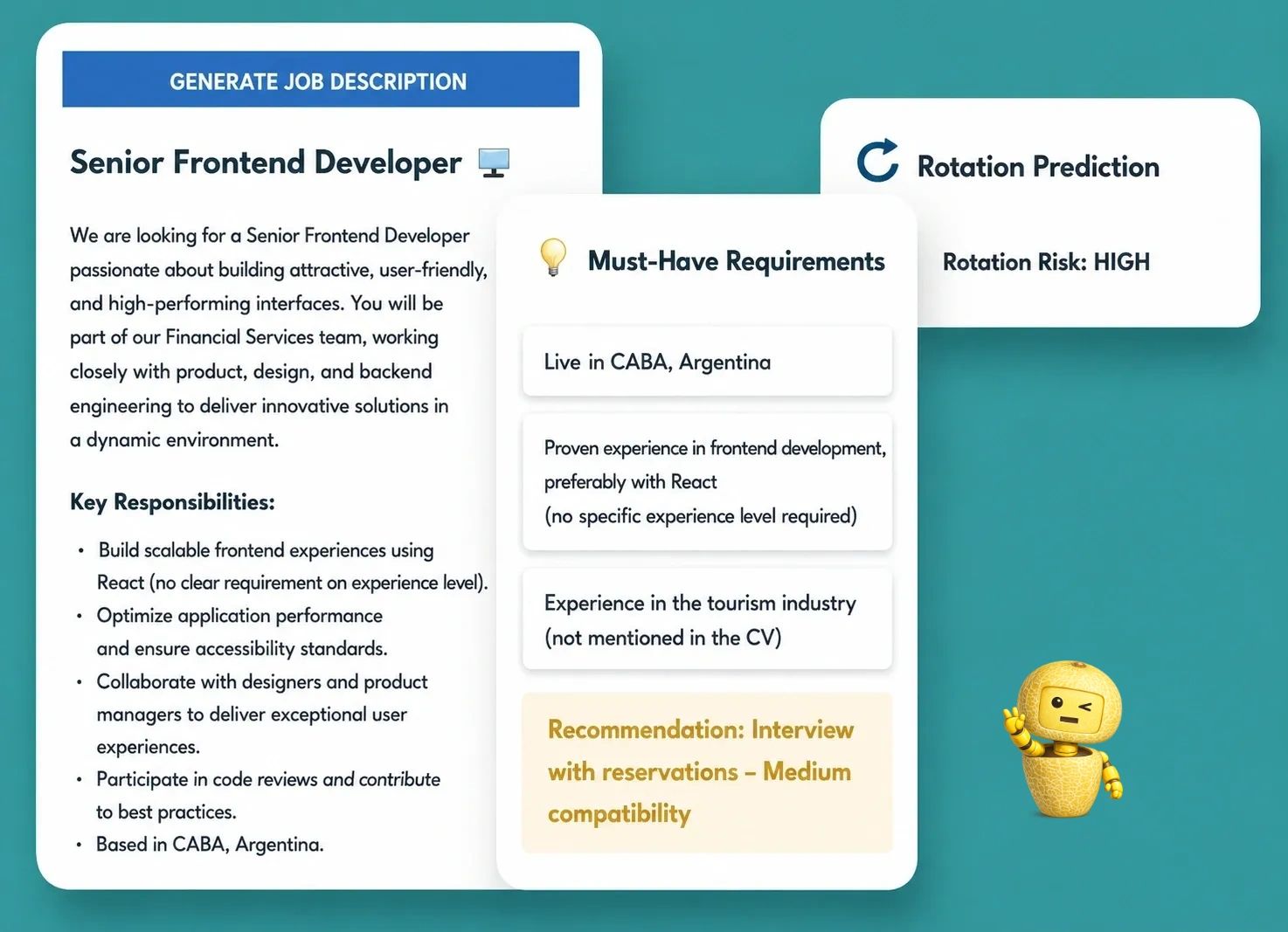 Job description for Senior Frontend Developer with medium compatibility and high rotation risk.