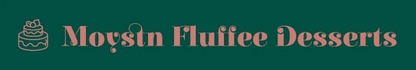 Moystn Fluffee Desserts