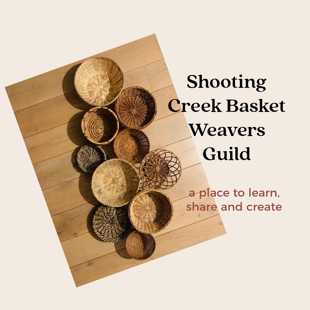 Photo Gallery Shooting Creek Basket Weavers Guild