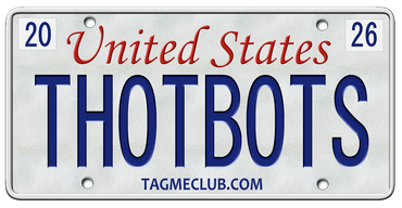 A customized U.S. license plate reading 'THOTBOTS' with 2026 tags.